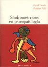 SINDROMES RAROS EN PSICOPATOLOGIA