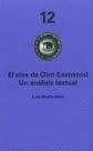 EL CINE DE CLINT EASTWOOD. UN ANALISIS TEXTUAL. INCLUYE DVD MYSTIC RIVER