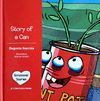 STORY OF A CAN (EMOTIONAL STORIES)
