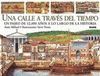 UNA CALLE A TRAVES DEL TIEMPOUN PASEO DE 12.000 AÑOS A LO LARGO DE LA