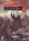 LA CAMPAÑA DE MARRUECOS 1859 - 1860