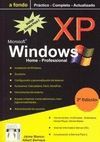 MICROSOFT WINDOWS XP HOME - PROFESSIONAL  A FONDO 2ª ED.