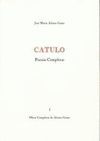 CATULO : POESIAS COMPLETAS