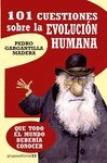 101 CUESTIONES SOBRE EVOLUCION HUMANA