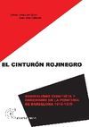 EL CINTURON ROJINEGRO. RADICALISMO CENETISTA Y OBRERISMO BARCELONA