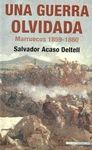 UNA GUERRA OLVIDADA. MARRUECOS 1859-1860