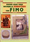 NUEVAS IDEAS PARA DECORAR EL DORMITORIO CON FIMO ( SERIE FIMO )