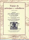 ESPEJO DE PRINCIPES Y CABALLEROS (TERCERA PARTE)