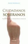 CIUDADANOS SOBERANOS: PARTICIPACION Y DEMOCRACIA DIRECTA