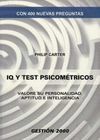 IQ Y TEST PSICOMETRICOS. VALORE PERSONALIDAD, APTITUD E INTELIGENCIA