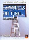 LAS PUERTAS DEL TUNEL. EXITO INTERIOR 4ª EDICION