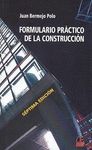 FORMULARIO PRACTICO DE CONSTRUCCION. 7ªED