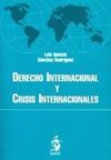 DERECHO INTERNACIONAL Y CRISIS INTERNACIONALES