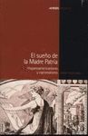 EL SUEÑO DE LA MADRE PATRIA. HISPANOAMERICANISMO Y NACIONALISMO