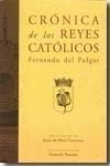 CRONICA DE LOS REYES CATOLICOS. 2 VOLUMENES