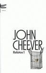 RELATOS 1. JOHN CHEEVER