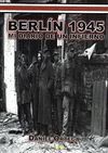 BERLIN 1945: MI DIARIO DE UN INFIERNO