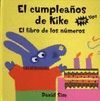 EL CUMPLEAÑOS DE KIKE. EL LIBRO DE LOS NUMEROS