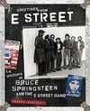 GREETINGS FROM E STREET. LA HISTORIA DE BRUCE SPRINGSTEEN AND THE