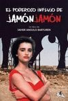 EL PODEROSO INFLUJO DE JAMON JAMON
