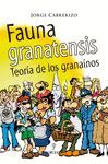 FAUNA GRANATENSIS: TEORIA DE LOS GRANAINOS