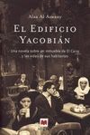 EL EDIFICIO YACOBIAN . UN INMUEBLE DE EL CAIRO Y VIDAS DE SUS HABITANT