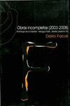 OBRAS INCOMPLETAS ( 2003-2008 ) MORFOLOGÍA / SOLEDAD KELLOGG´S POLITIK / MADRID LABERINTO XXI