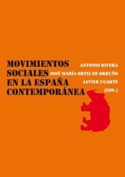 MOVIMIENTOS SOCIALES DE LA ESPAÑA CONTEMPORANEA