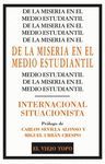 DE LA MISERIA EN EL MEDIO ESTUDIANTIL (INTERNACIONAL SITUACIONISTA)