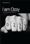 I AM OZZY - MEMORIAS DE OZZY OSBOURNE