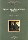 LA NOVELA GOTICA EN ESPAÑA 1788-1833