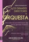 LOS GRANDES DIRECTORES DE ORQUESTA.