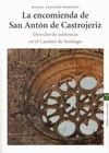 LA ENCOMIENDA DE SAN ANTON DE CASTROJERIZ: DERECHO DE ASISTENCIA