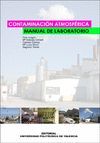 CONTAMINACION ATMOSFERICA. MANUAL DE LABORATORIO, CON CD