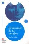 EL DESORDEN  DE TU NOMBRE + CD
