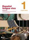 ESPAÑOL LENGUA VIVA 1 WORKBOOK (ENGLISH ED.) + CD + CDROM WITH MULTILINGUAL GLOSSARY