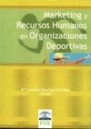 GESTION DE MARKETING Y RECURSOS HUMANOS EN ORGANIZACIONES DEPORTIVAS