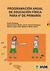 PROGRAMACION ANUAL DE EDUCACION FISICA PARA 4º PRIMARIA