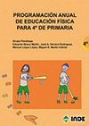 PROGRAMACION ANUAL DE EDUCACION FISICA PARA 4º DE PRIMARIA 2ª EDICION