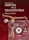 MATERIALES PARA LA DIDACTICA EDUCACION FISICA + CD-ROM