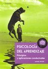 PSICOLOGIA DEL APRENDIZAJE. PRINCIPIOS Y APLICACIONES CONDUCTUALES