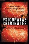 PSICOPATAS CRIMINALES