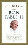 LA BIBLIA DE JUAN PABLO II. FRAGMENTOS BIBLICOS QUE INSPIRARON ...