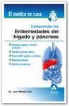 COMPRENDER LAS ENFERMEDADES DE HIGADO Y PANCREAS ( EL MEDICO EN CASA )