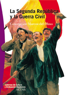 LA SEGUNDA REPUBLICA Y LA GUERRA CIVIL (1931-1939)