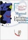 MANUAL LITERATURA ESPAÑOLA ACTUAL