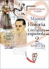 MANUAL DE HISTORIA DE LA LITERATURA ESPAÑOLA 2. SIGLOS XVIII AL XX (75