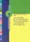 DESAFIOS CONCILIACION DE LA VIDA FAMILIAR Y PROFESIONAL EN EL S.  XXI