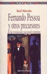 FERNANDO PESSOA Y OTROS PRECURSORES