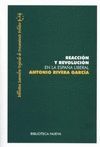 REACCION Y REVOLUCION EN LA ESPAÑA LIBERAL